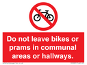 do-not-leave-bikes-or-prams-in-communal-areas-or-hallways-prohibition-sign~